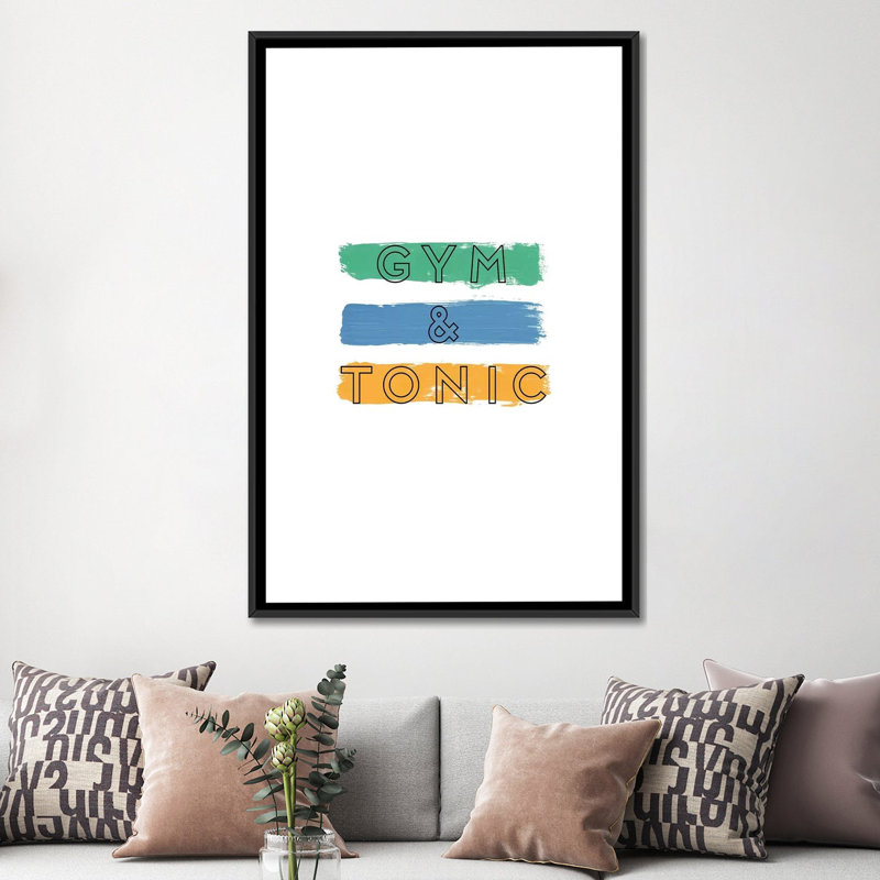 «Gym and Tonic», art textuel sur toile, H 26 po x l 18 po x P 1,5 po, Toile avec cadre noir, Pas de tapis