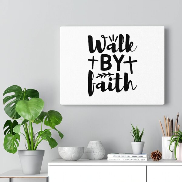 Trinx Walk By Faith Christian Wall Art Bible Verse Print Ready to Hang ...