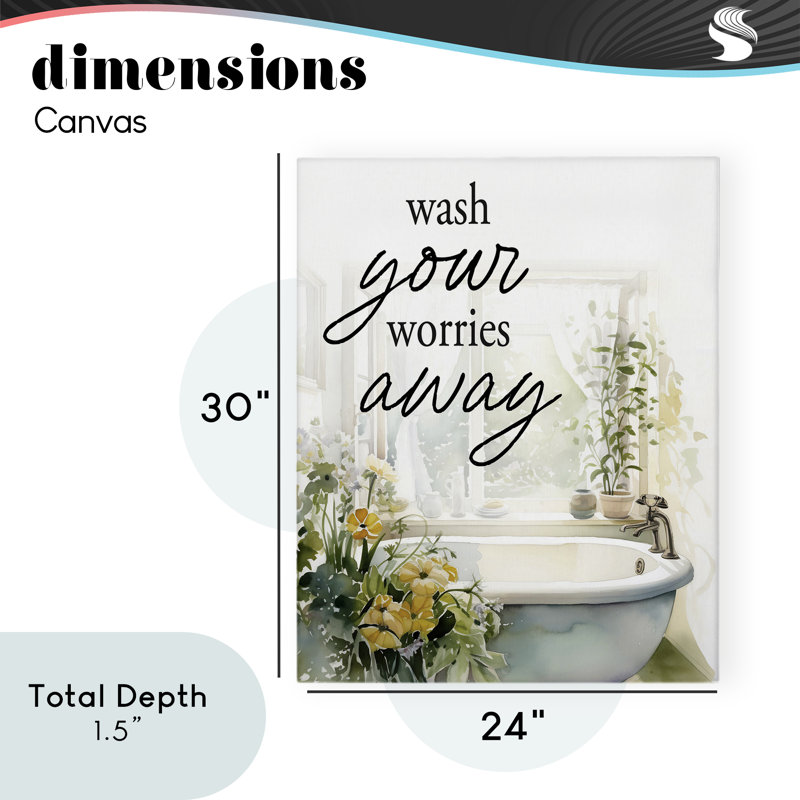 Toile pour salle de bain Wash Worries Away