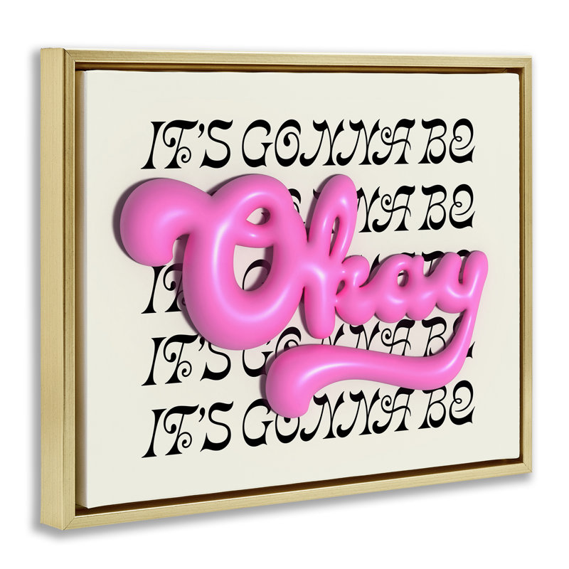 "Gonna Be Okay", art mural sur toile flottante encadrée par Victoria Barnes, H 25 po x l 31 po