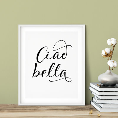 «Ciao Bella», impression d'art textuel sans cadre sur plastique / acrylique
