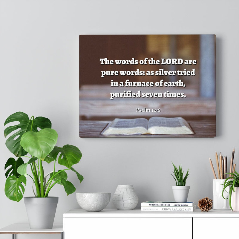 Pure Words Psalm 12:6 - Wrapped Canvas Print