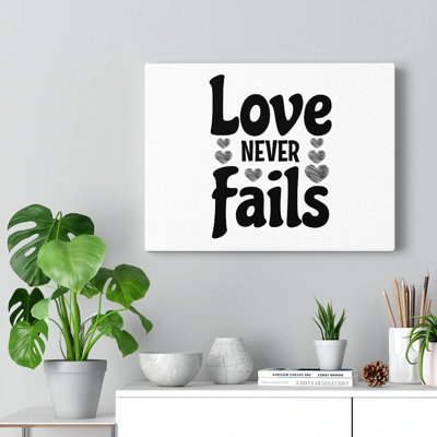 Love Never Fails - Wrapped Canvas Print