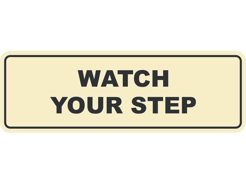 Standard Regardez votre signe de marche, H 1 po x l 6 po x P 2 po, Ivoire/brun foncé