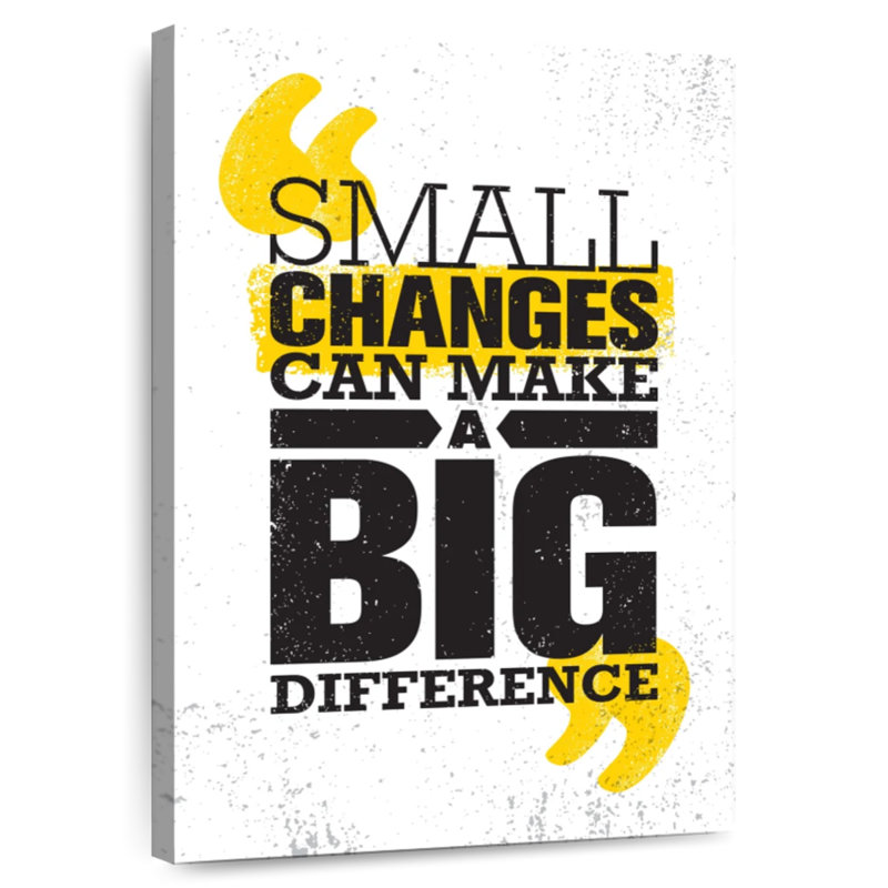 Make A Big Difference Quote, 30" H x 20" W