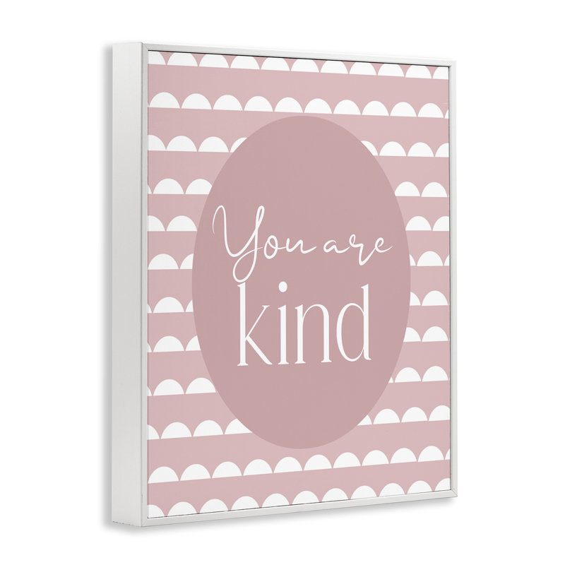 «You Are Kind Blush» rose, estampe numérique, design par Christine Simpson Art, Encadrement giclée blanc côtier