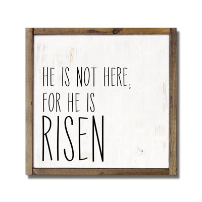 For He Is Risen, reproduction d'art sur bois encadrée