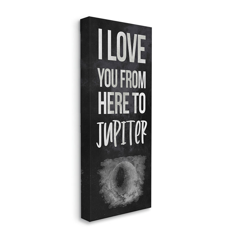 «Love You to Jupiter» par Daphne Polselli, impression romantique - impression, Toile tendue, H 24 po x l 10 po x P 1,5 po