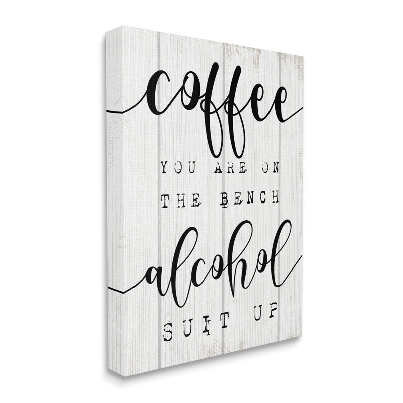 «Coffee Benched Alco» par Daphne Polselli - Art textuel sur toile, Toile tendue, H 20 po x l 16 po