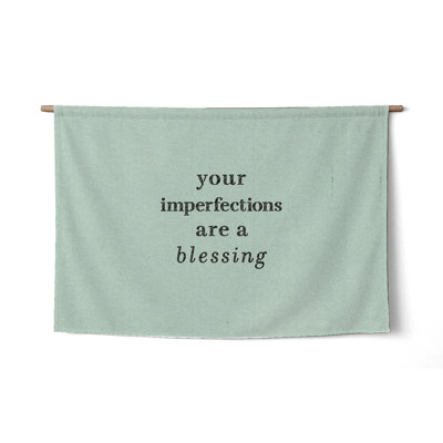 Vos imperfections sont une bénédiction — Inscription à la craie — Tapisserie murale tissée paysage