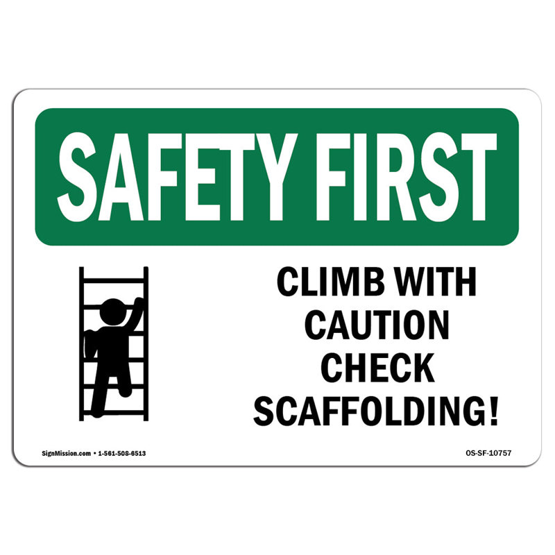 Safety First Sign, 12" H x 18" W x 0.1" D