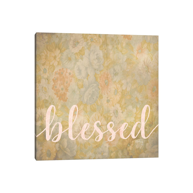 Blessed 1 Piece Wrapped Canvas Wall Art, 93.98 cm H x 93.98 cm W x 3.175 cm D