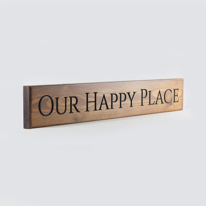 'Our Happy Place' Engraved Pine Sign 60cm