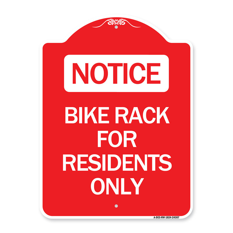Enseigne Signmission Designer Series - porte-vélos pour les résidants seulement / 24307, H 18" x l 18" x P 1"