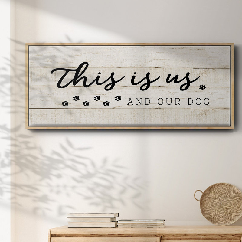 This is Us and the Dog - Toile encadrée, H 20 po x l 50 po