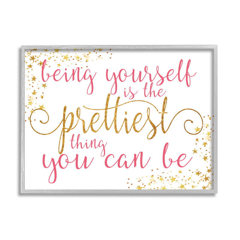 «Being Yourself is Prettiest expression» par Alli Rogosich - impression sur toile, H 16 po x l 20 po x P 1,5 po