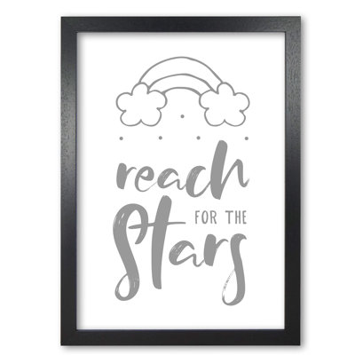 Reach For The Stars - Print