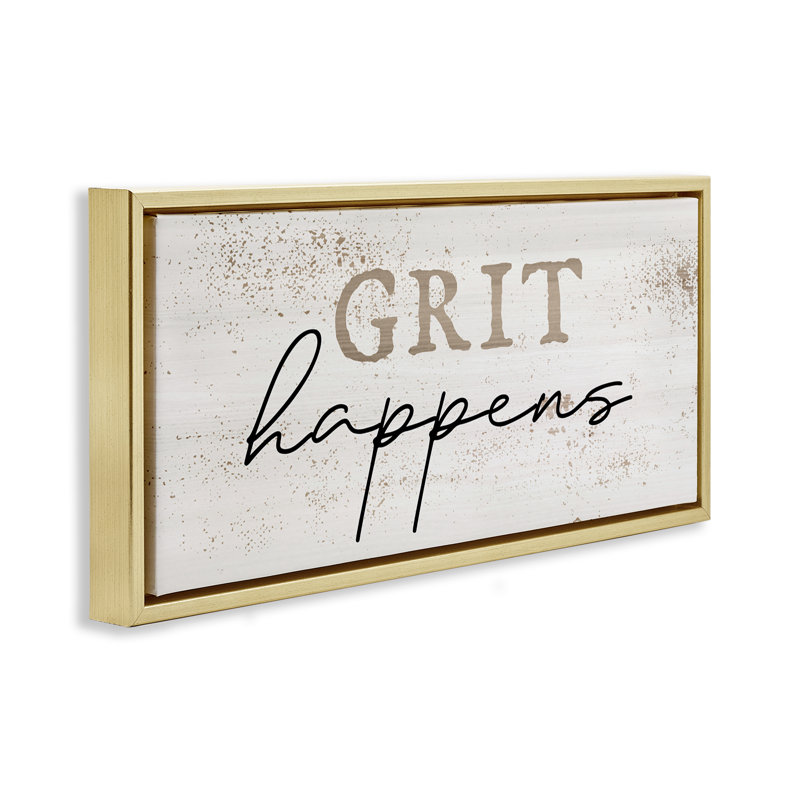  Grit Happens Motivational Framed Floater Canvas Wall Art by Daphne Polselli, H 14 po x l 31 po