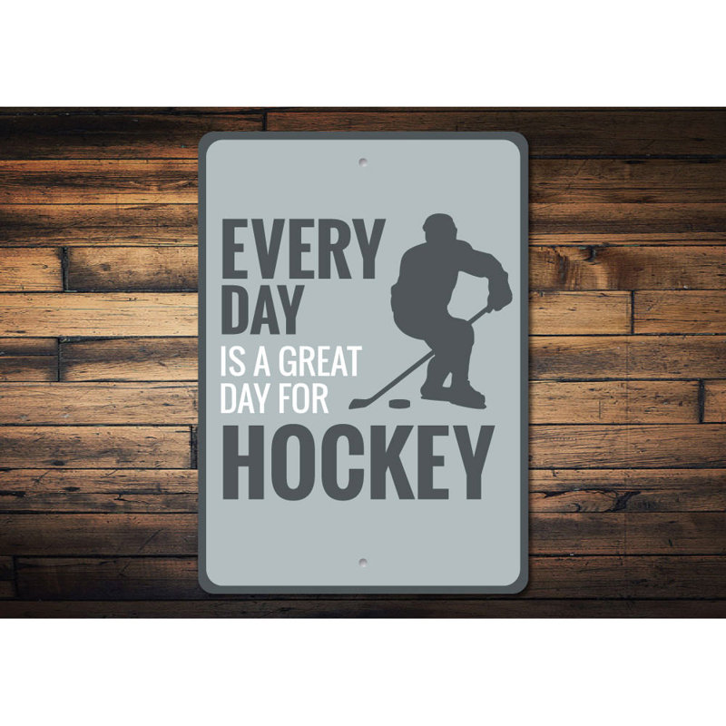 Enseigne en aluminium Great Day For Hockey, H 18 po x l 12 po x P 0,06 po