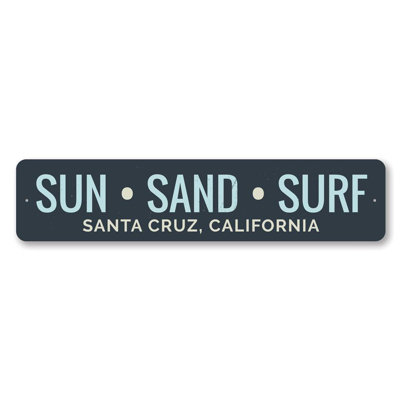 Sun Sand Surf Aluminum Sign
