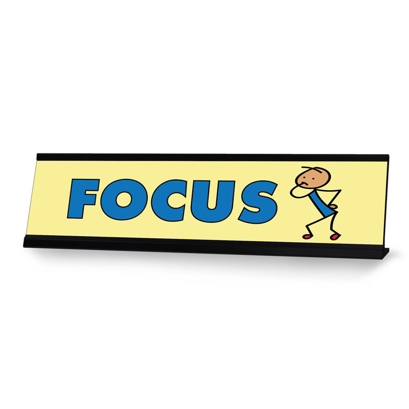 Focus Nameplate Desk Sign