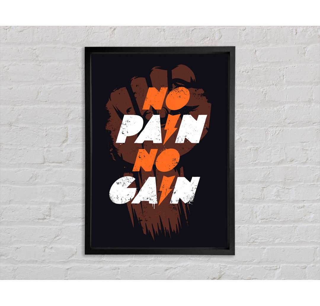 No Pain No Gain 1 - Single Picture Frame Kunstdrucke auf Leinwand