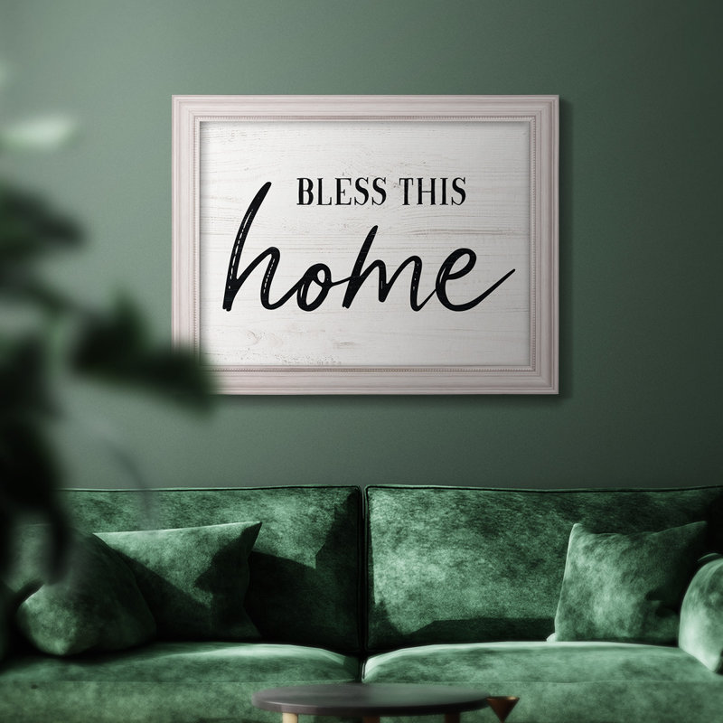 " Bless This Home ", 21" H x 25" W x 2.5" D