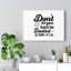 Don't Let Your Heart Be Troubled John 14:1 1 Piece Wrapped Canvas Wall Art-1666254820