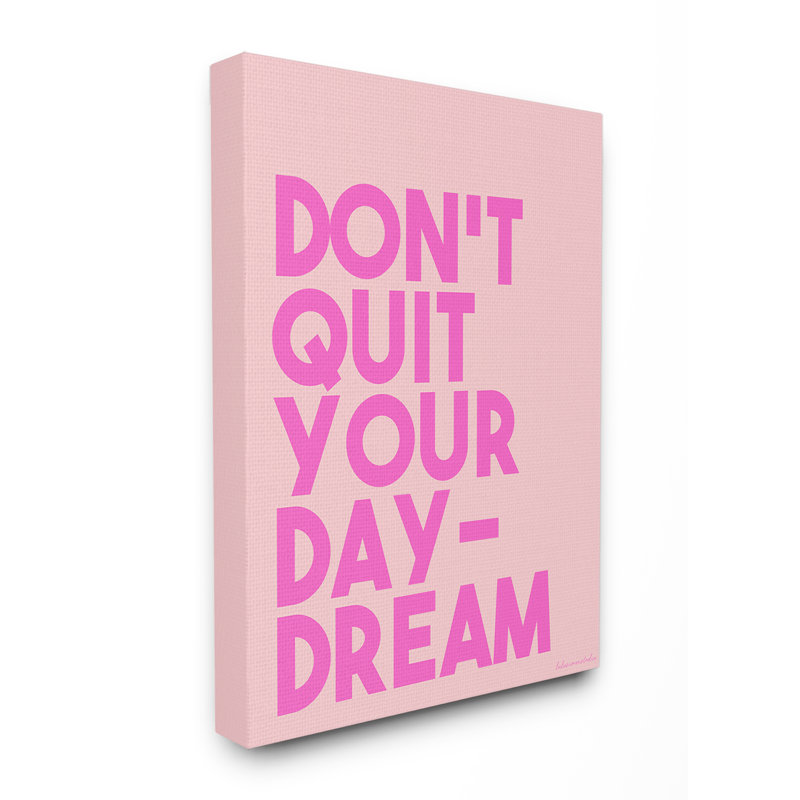 «Don't Quit Your Daydream», art mural sur toile par House of Lulu, Toile tendue, H 20 po x l 16 po x P 1,5 po