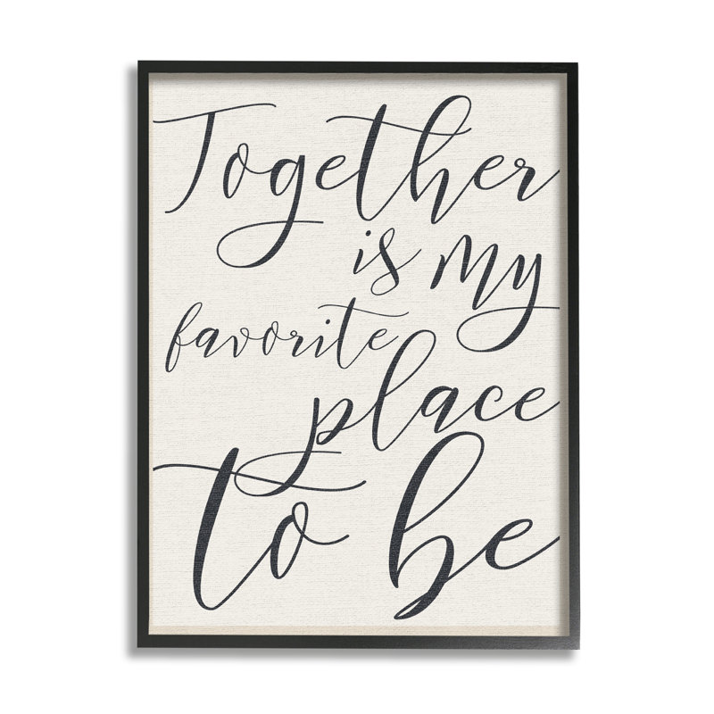 Together My Favorite Place To Be, Giclée encadrée noir minuit, L 24 po x H 30 po