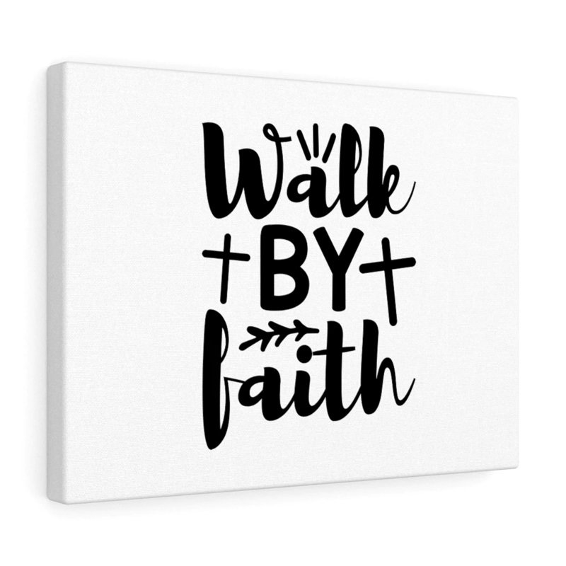 Walk by Faith 1 Piece Wrapped Canvas Wall Art, 28cm H x 36cm W