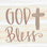 " God Bless "