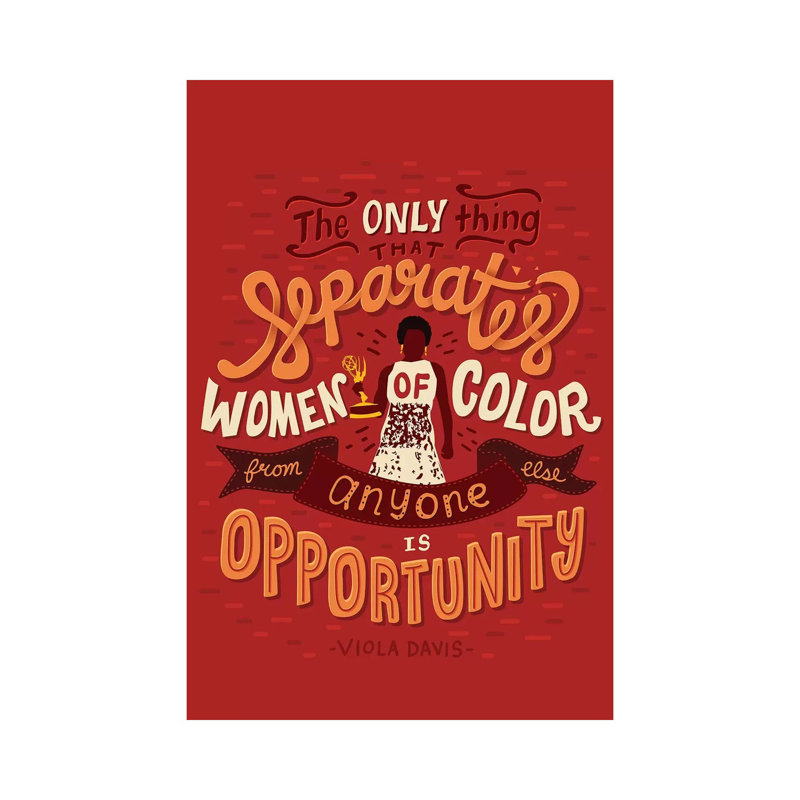 «Viola Davis Quote» par Risa Rodil - publicité imprimée, H 12 po x l 8 po x P 0,75 po, Toile tendue, Pas de tapis