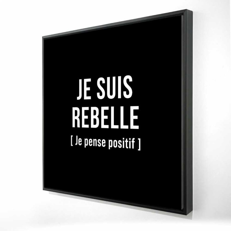 I'm I'm rebellious - Black & White Shapes, art sur toile encadré