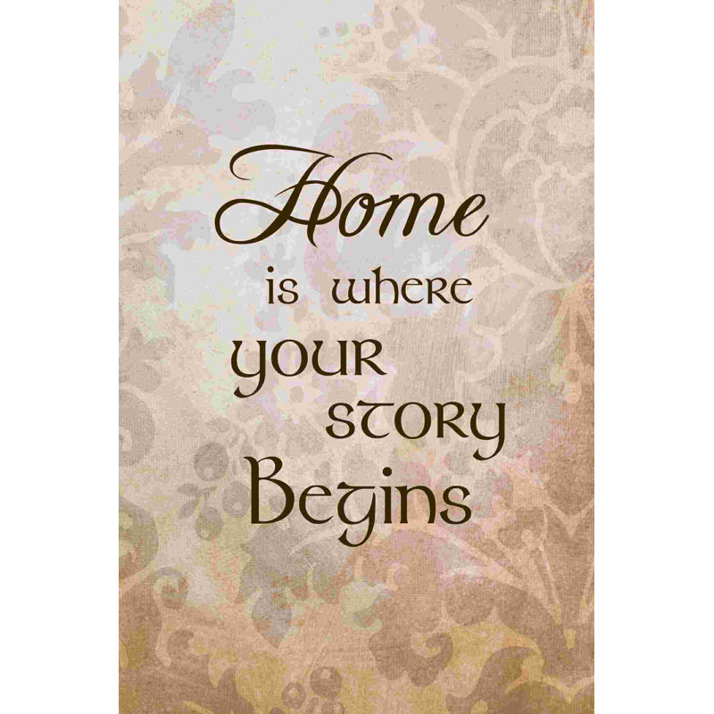 Home Is Where Your Story Begins 2 - Impression sur toile tendue, H 18 po x l 12 po