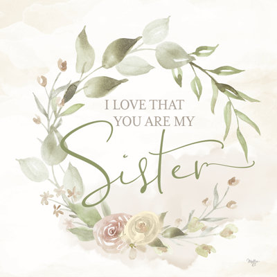 " My Sister " by Mollie B.