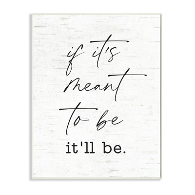 «Meant to Be Motivational Quote» par Lettred and Lined - Art textuel