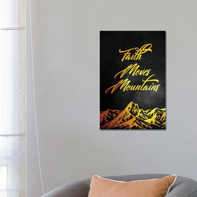 Faith Move Mountains II by Adrian Baldovino - Wrapped Canvas Print