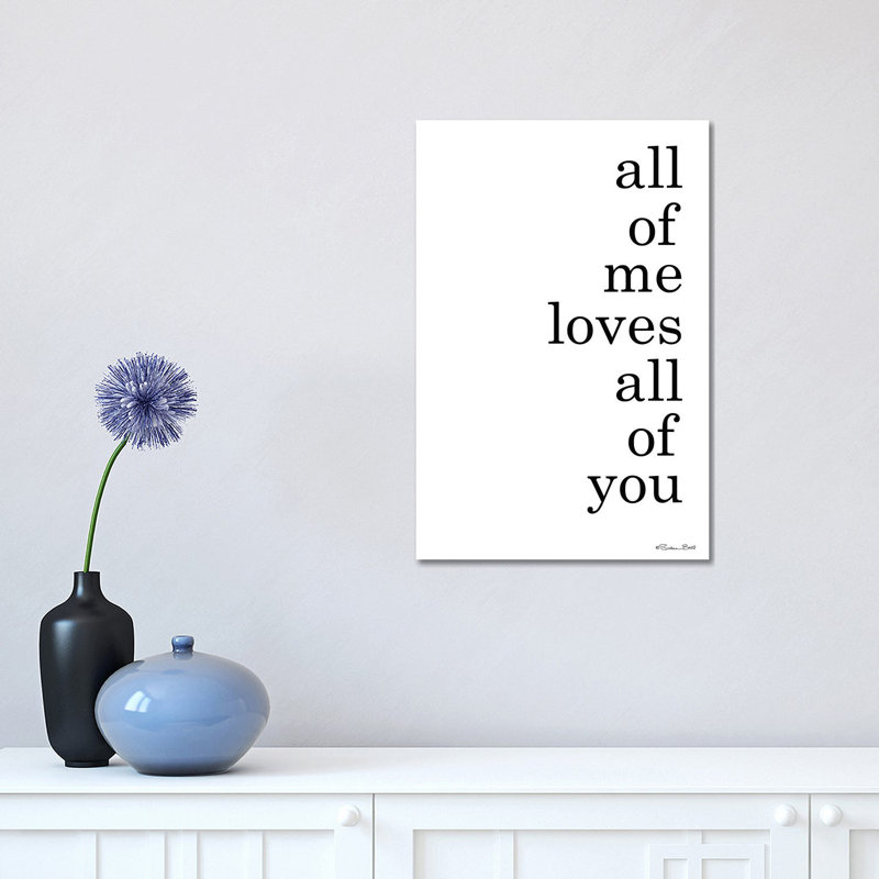 All Of Me by Susan Ball - Print on Canvas, Wrapped Canvas, 45.72cm H x 30.48cm W x 1.91cm D