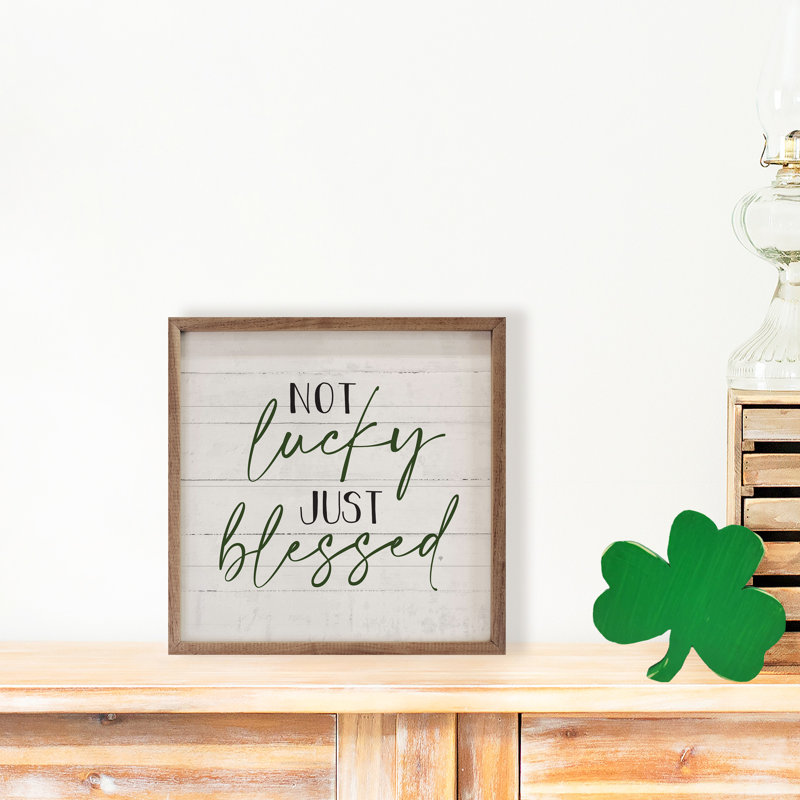 «Not Lucky Just Blessed Whitewash», H 16 po x l 16 po