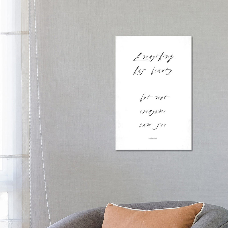 Everything Has Beauty by Kubistika - Wrapped Canvas Print, 66.04 cm H x 45.72 cm W x 3.175 cm D