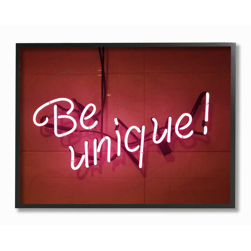 «Be Unique Neon Sign», art textuel encadré, H 16 po x l 20 po, Giclée encadrée noir minuit