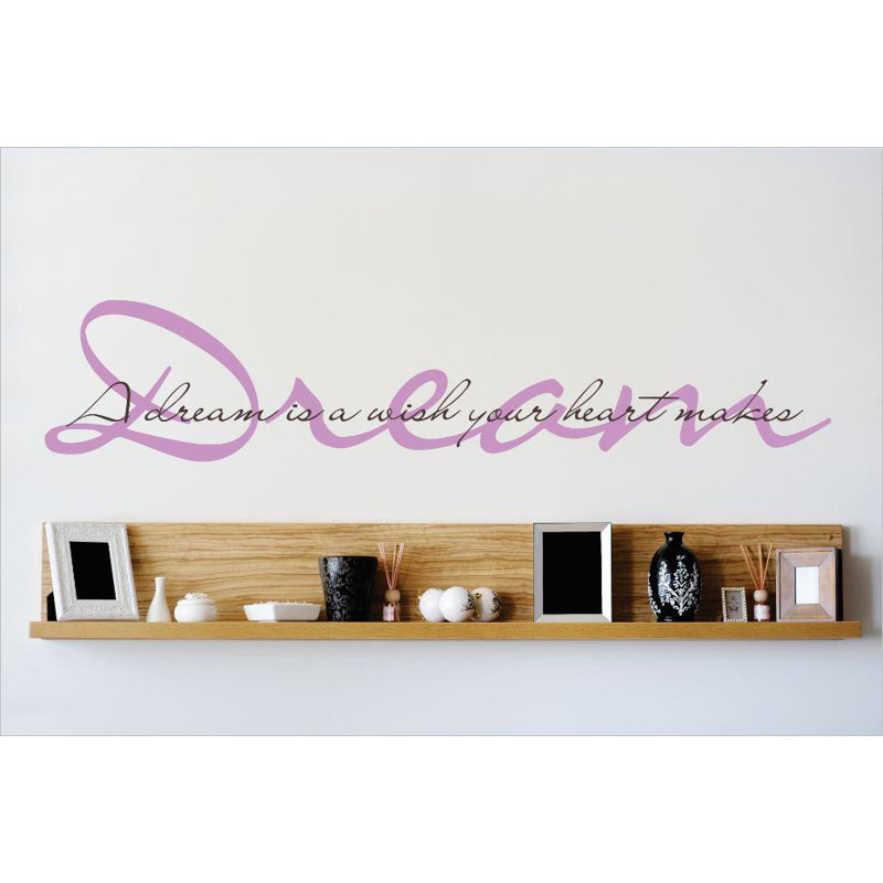 Décalcomanie murale un rêve est un voeu que votre coeur fait, H 6 po x l 30 po x P 0,16 po, Rose / Gris