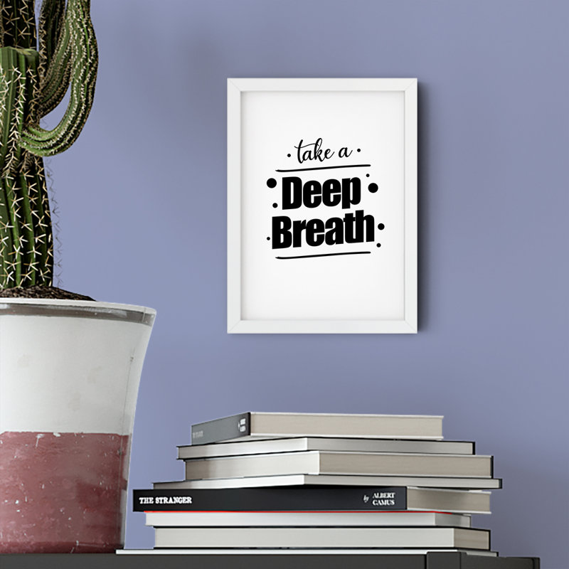 «Take a Deep Breath», impression d'art textuel sans cadre sur plastique / acrylique, H 7 po x l 5 po x P 0,01 po