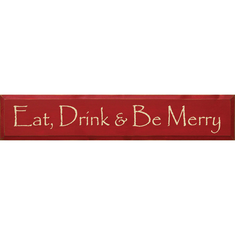 " Eat, Drink, & Be Merry Textual Art Plaque "