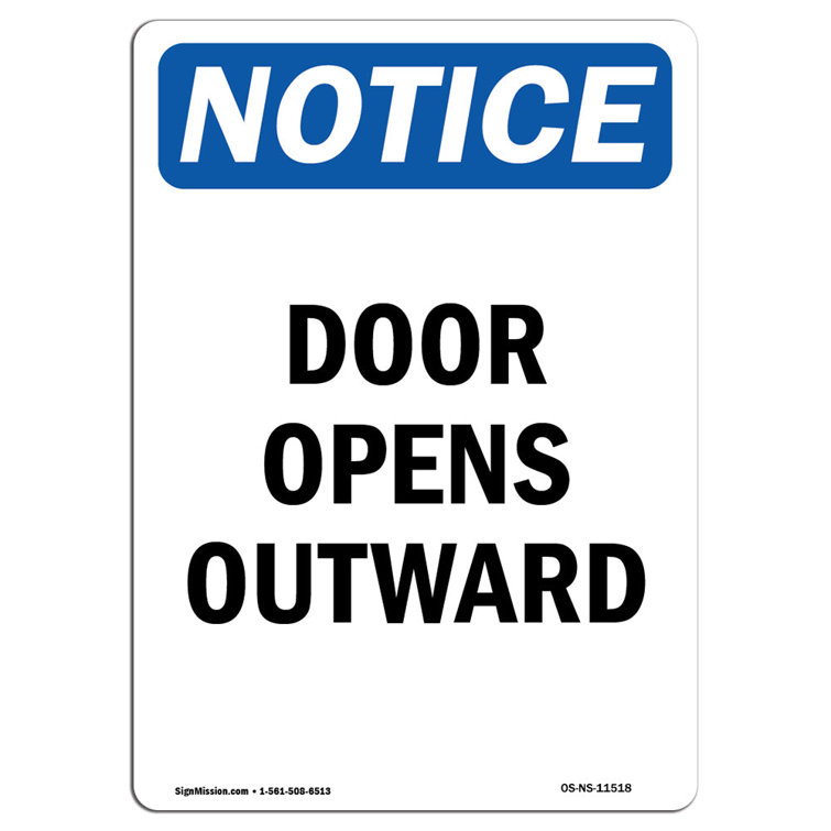 SignMission Door Opens Outward Sign - Wayfair Canada