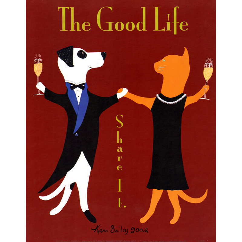 Good Life, 24'' H x 19'' W