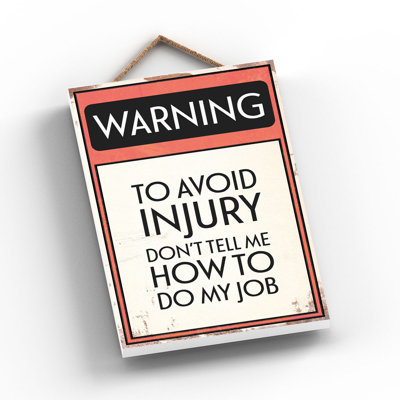 Warning to Avoid Injury 1 Piece Wall Art on MDF