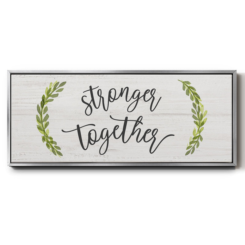Stronger Together- Framed Canvas, 24" H x 60" W