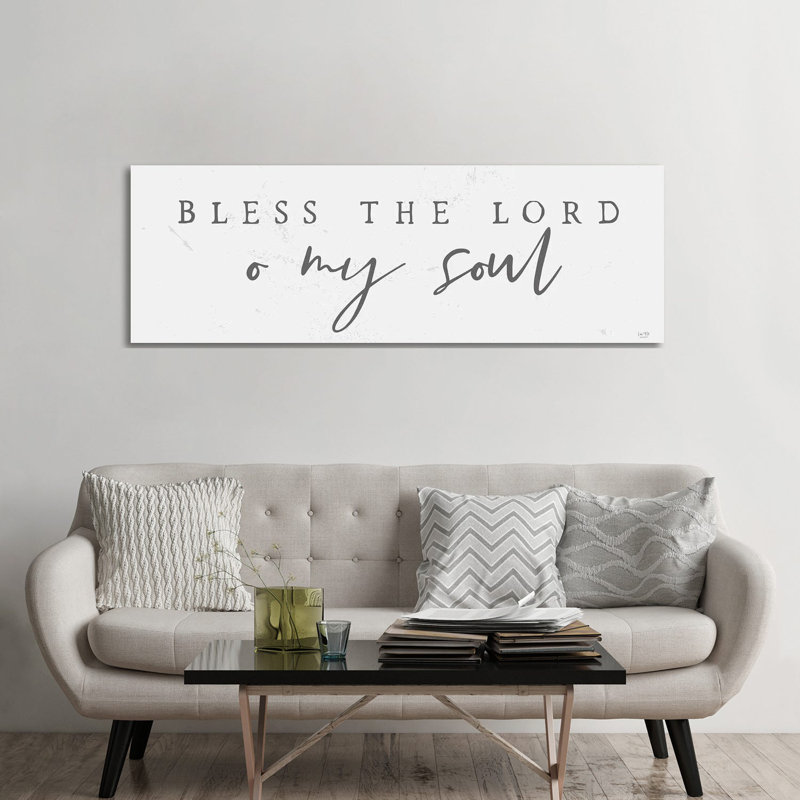 Bless The Lord by Lux + Me Designs - Wrapped Canvas Panoramic Minimalistic, 182.88 cm H x 60.96 cm W